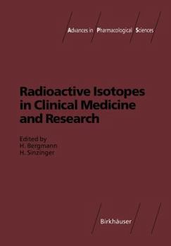Paperback Radioactive Isotopes in Clinical Medicine and Research Book