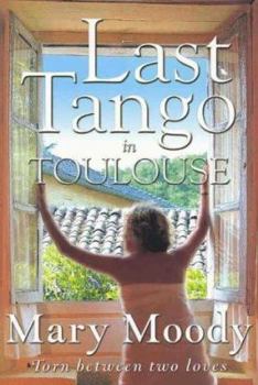 Hardcover Last Tango in Toulouse Book