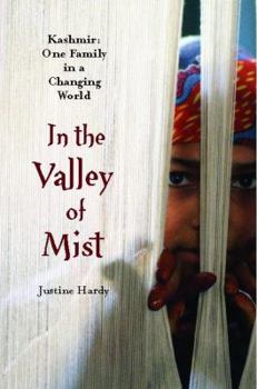 Paperback In the Valley of Mist: Kashmir: One Family in a Changing World Book