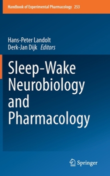 Hardcover Sleep-Wake Neurobiology and Pharmacology Book