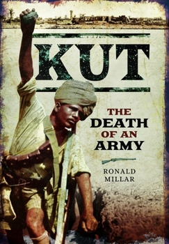 Paperback Kut: The Death of an Army Book