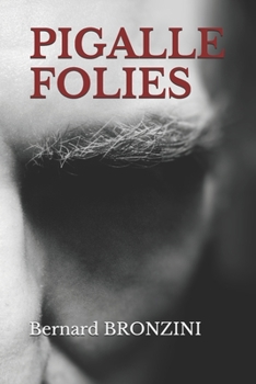 Paperback Pigalle Folies [French] Book