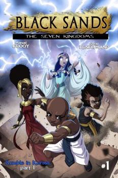 Black Sands - the Seven Kingdoms 1: Rumble in Kerma