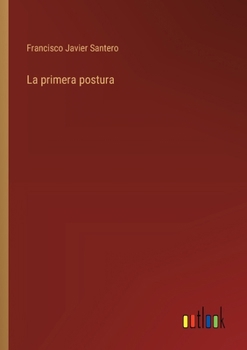 Paperback La primera postura [Spanish] Book