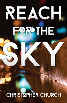Reach for the Sky - Book #3 of the Mason Braithwaite