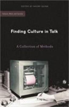 Paperback Finding Culture in Talk: A Collection of Methods Book