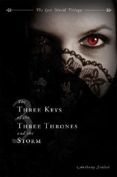 Paperback The Three Keys of the Three Thrones and the Storm Book