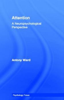Hardcover Attention: A Neuropsychological Approach Book
