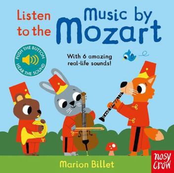 Board book Listen to the Music By Mozart Book