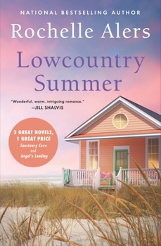 Lowcountry Summer: 2-in-1 Edition with Sanctuary Cove and Angels Landing - Book  of the Cavanaugh Island