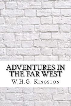 Paperback Adventures in the Far West Book