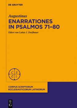 Hardcover Enarrationes in Psalmos 71-80 [German] Book