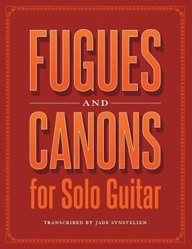 Paperback Fugues and Canons for Solo Guitar Book