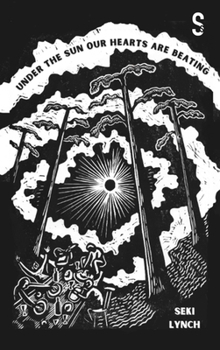 Paperback Under the Sun Our Hearts Are Beating Book