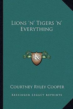 Paperback Lions 'n' Tigers 'n' Everything Book