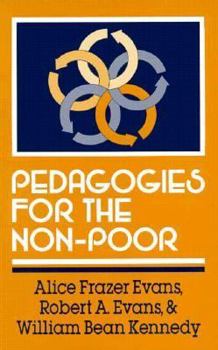 Paperback Pedagogies for the Non-Poor Book