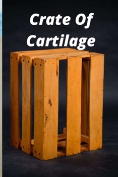 Paperback Crate Of Cartilage Book