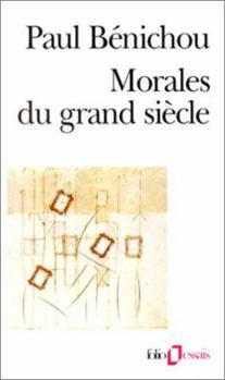 Paperback Morales Du Grand Siecle Book