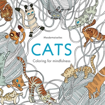 Paperback Cats Coloring for Mindfulness Book