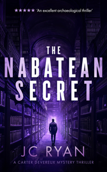 The Nabatean Secret - Book #4 of the Carter Devereux