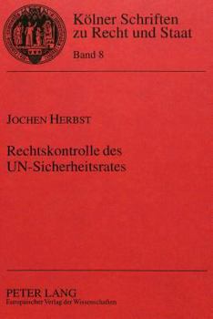 Hardcover Rechtskontrolle Des Un-Sicherheitsrates [German] Book