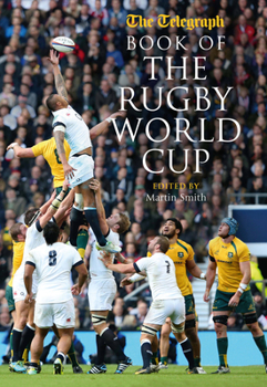 Hardcover Telegraph Book of the Rugby World Cup Book