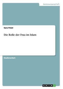 Paperback Die Rolle der Frau im Islam [German] Book