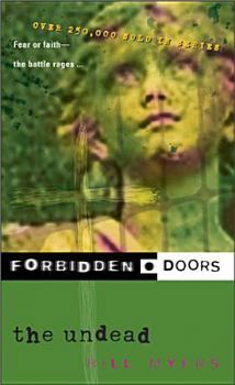 The Undead - Book #8 of the Forbidden Doors