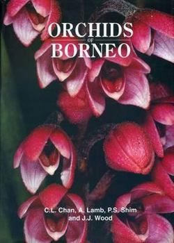 Hardcover Orchids of Borneo Volume 1: Introduction and Selection of Species Book