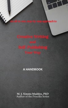 Hardcover Creative Writing and Self-Publishing Your Way: A Handbook Book
