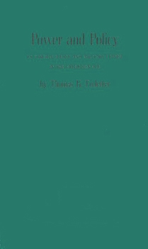 Hardcover Power and Policy: U.S. Foreign Policy and Military Power in the Hydrogen Age Book