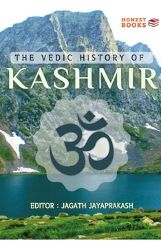 Paperback The Vedic History of Kashmir Book