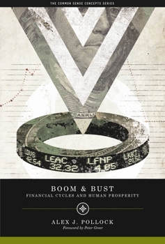 Paperback Boom and Bust: Financial Cycles and Human Prosperity Book