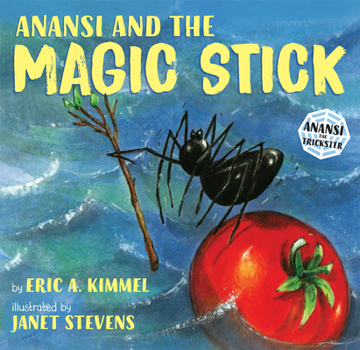 Anansi and the Magic Stick - Book  of the Anansi