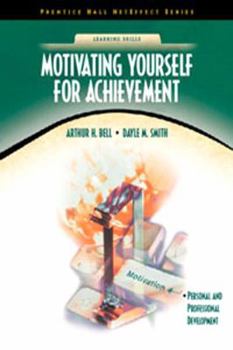 Paperback Motivating Yourself for Achievement (Neteffect Series) Book
