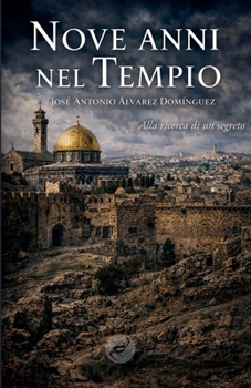 Paperback Nove anni nel Tempio (Italian Edition) [Italian] Book