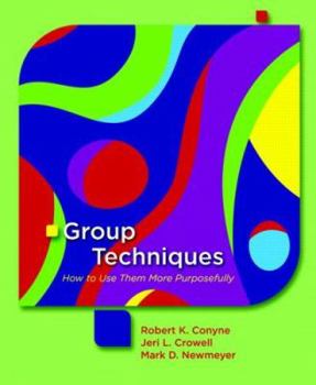 Paperback Group Techniques: How to Use Them More Purposefully Book
