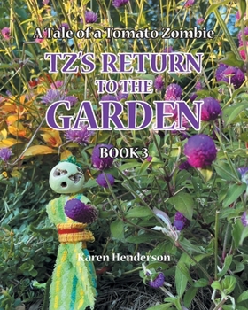 Paperback TZ's Return to the Garden Book