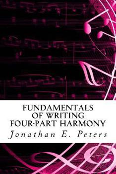 Paperback Fundamentals of Writing Four-part Harmony Book