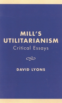 Hardcover Mill's Utilitarianism: Critical Essays Book