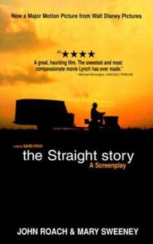 Paperback The Straight Story: A Screenplay Book