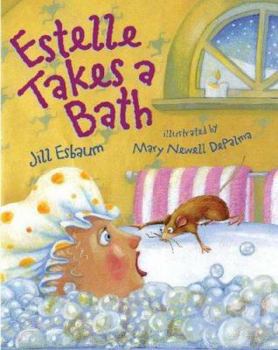 Hardcover Estelle Takes a Bath Book