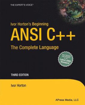 Paperback Ivor Horton's Beginning ANSI C++: The Complete Language Book