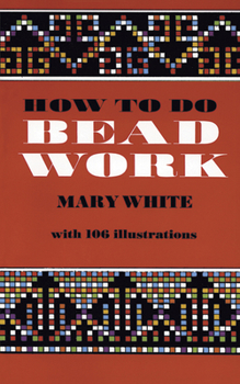 Paperback How to Do Bead Work Book