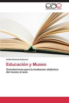 Paperback Educacion y Museo [Spanish] Book