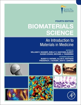 Hardcover Biomaterials Science: An Introduction to Materials in Medicine Book