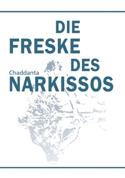 Paperback Die Freske des Narkissos [German] Book