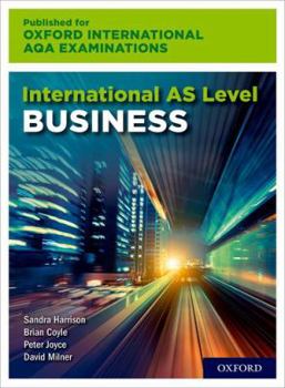 Paperback International AS Level Business for Oxford International AQA Examinations Book