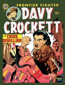 Paperback Davy Crockett: frontier fighter, the creek rebellion Book