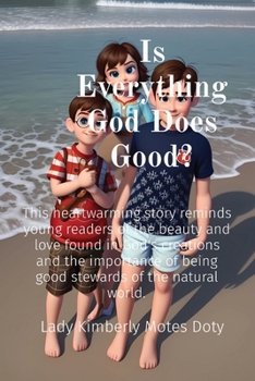 Paperback Is Everything God Does Good? Book
